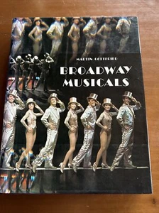 Martin Gottfried - Broadway Musicals - Large HBDJ 1979 coffee Table Book - Picture 1 of 16