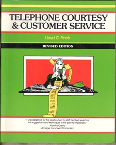 Telephone Courtesy & Customer Service Lloyd C Finch Revised Edition 1990 - Picture 1 of 1
