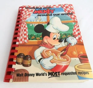Cooking with Mickey Mouse Disney Cookbook  Book Around the World Disneyland 1986 - Picture 1 of 11