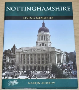 NOTTINGHAMSHIRE HISTORY - Old Photographs Towns Streets Buildings People Events - Imagen 1 de 1