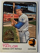 2022 Topps Heritage 50th Anniversary 1973 Buyback Carl Taylor KC Royals #99