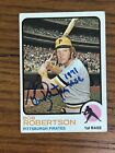 Signed Bob Robertson 1973 Topps #422   Pirates World Series Inscription