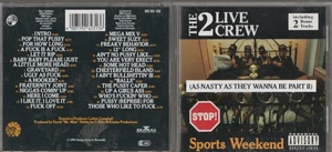 CD The 2 Live Crew - Sports Weekend As Nasty As They Wanna Be Part II 1991 - Bild 1 von 1