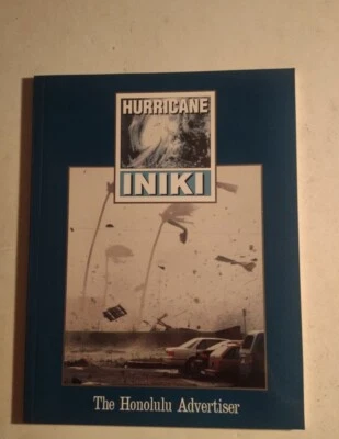 HURRICANE INIKI, The Honolulu Advertiser 1992 Mutual Publishing. Paperback Book. - Image 1 of 4