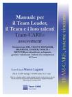 9791222726519 Manuale Per Il Team Leader, Il Team E I Loro Talen...Re Assessment