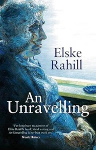 An Unravelling... By Rahill, Elske, hardcover,Very Good - Picture 1 of 1