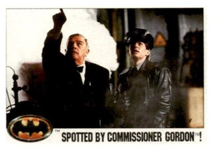 1989 Topps Batman Series One Spotted by Commissioner Gordon #37