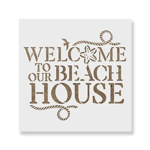 Plantilla de letrero de Welcome To Our Beach House - plantillas Mylar duraderas y reutilizables - Imagen 1 de 5