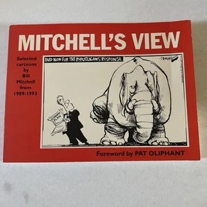Signed: Mitchell's View:Selected Cartoons Bill Mitchell 1989-1993 W/extras, Sa35 - Picture 1 of 9