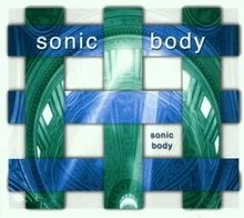 Sonic Body von Sonic Body | CD | Zustand gut - Bild 1 von 2