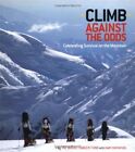 Climb Against the Odds: Celebrating Survival on the Mountain-Mar