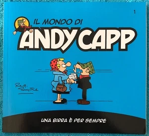 Il mondo di Andy Capp n. 1 - Una birra è per sempre di Reg Smythe, 2022, La Ga - Imagen 1 de 1