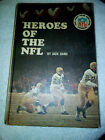 Heroes of the NFL von Jack Hand - 1965 - Hartschale keine Staubjacke/Helden der NFL