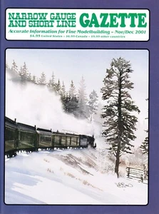 NARROW GAUGE & SHORT LINE GAZETTE 11-12/01 EBT, KLONDIKE MINES RY, N-C-O, V&T - Picture 1 of 2