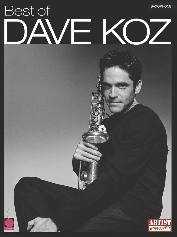 Best of Dave Koz for Saxophone Solo Advanced Sax Sheet Music 15 Jazz Songs Book - Image 1 of 1