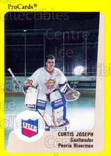 1989-90 ProCards IHL #7 Curtis Joseph
