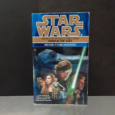 The Black Fleet Crisis II: Shield of Lies 1996 Star Wars Michael Kube-McDowell Foto 1 de 4