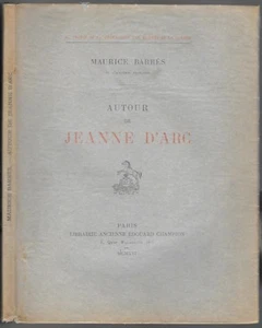 Autour de JEANNE D' ARC par Maurice BARRÈS Ed Édouard CHAMPION 1916 EO N° 157    - Picture 1 of 9