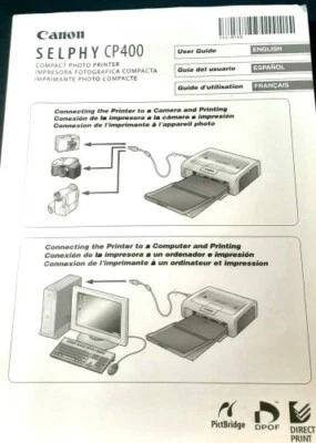 NEW!! Canon SELPHY CP400 Digital Photo Thermal Printer MANUAL ONLY!!! In 3 Lang. - Image 1 of 4