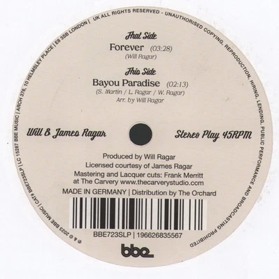 Will Und James Ragar Forever / Bayou Paradise 7" Vinyl Europa BBE 2023 Selten - Bild 1 von 2