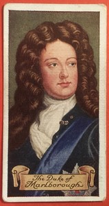 CARRERAS CIGARETTE CARD CELEBRITIES OF BRITISH HISTORY,JOHN CHURCHILL 