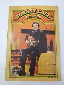 Johnny Cash Close-Up By James A. Hudson 1971 1st Edition Paperback - Picture 1 of 5