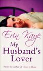 My Husband's Lover (Charnwood)-Erin Kaye