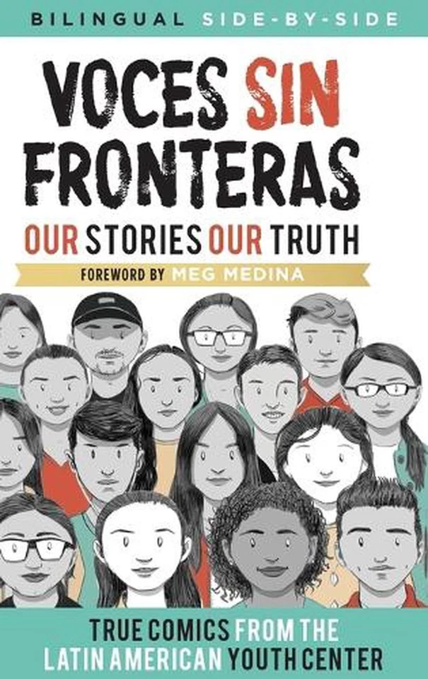 Voces Sin Fronteras: Our Stories, Our Truth (New Foreword by Meg Medina) by Lati - Image 1 of 1
