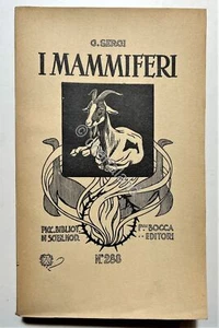 G. Sergi - I Mammiferi: Origine ed evoluzione - ed. 1923 - Foto 1 di 1
