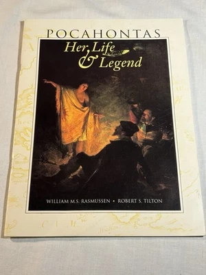 Pocahontas Her Lie & Legend Paperback Rasmussen Tilton Virginia Powhatan Tribe Foto 1 de 4