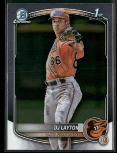 2025 Bowman Chrome DJ Layton BCP-252 Baltimore Orioles 1st Bowman - Bild 1 von 2