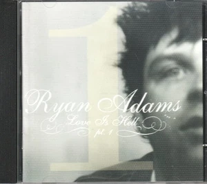 Ryan Adams Love Is Hell Pt. 1 CD Europa Lost Highway 9813666 - Imagen 1 de 3