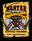 VTG 1980 Wanted Eric Nash Sims Skateboards Sticker