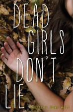 Jennifer Shaw Wolf Dead Girls Don't Lie (Paperback)