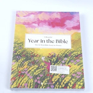 A Beautiful Year in the Bible: The 52-Week Bible Study for Women - Picture 1 of 3
