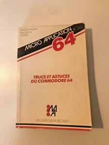 Micro Application TRUCS ET ASTUCES du Commodore 64 1985 BON ETAT - Bild 1 von 5