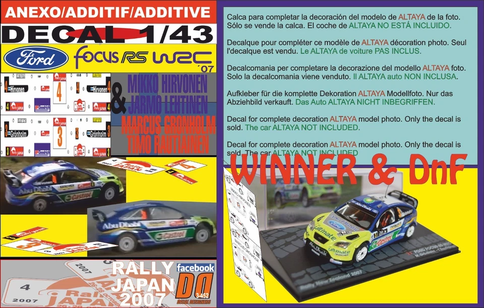 ANEXO DECAL 1/43 FORD FOCUS HIRVONEN & GRONHOLM R.JAPAN 2007 WINNER & DnF (08) - Image 1 of 1