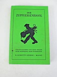 Notas antiguas Der Zupfgeigenhansel Hans Breuer Edition Schott 3586 cancionero - Imagen 1 de 5
