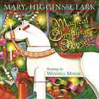Mary Higgins Clark Magical Christmas Horse (Hardback) (US IMPORT)