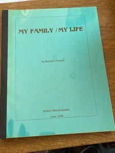 My Family/My Life by Benzion Frenkel - Jewish Genealogy - Russia/Ukraine/Boston - Picture 1 of 4