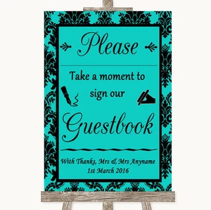 Turquoise Damask Take A Moment To Sign Our Guest Book Personalised Wedding Sign - Picture 1 of 8