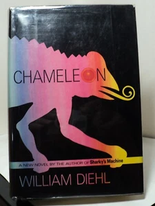 Chameleon by William Diehl - 1981 - First edition - Imagen 1 de 2