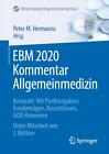 Peter M. Hermanns / EBM 2020 Kommentar Allgemeinmedizin9783662615010