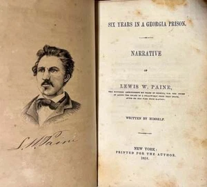 Lewis W Paine / Six Years in a Georgia Prison Narrative of Lewis W Paine 1st ed - Imagen 1 de 2