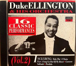 DUKE ELLINGTON & HIS ORCHESTRA - 16 Classic Performances CD 1993 Axis EMI AS NEW - Bild 1 von 2