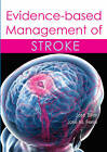 Evidence-Based Management Of Stroke By Dr. Jose Biller.Ferrox.Hardback.