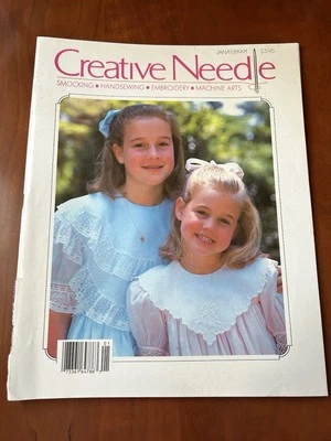 Creative Needle Magazine Smocking Handsewing Embroidery January February 1991 - Image 1 of 2