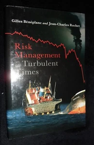 Risk Management in Turbulent Times / Gilles Beneplanc | B/New HB, 2011 - Picture 1 of 2