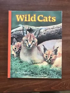 Wild Cats: National Geographic Books Young Explorers; 1981; HC Good - Picture 1 of 10