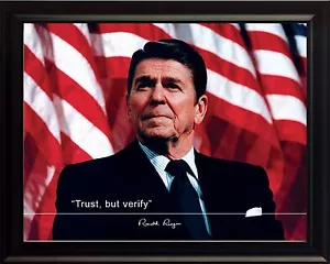 Ronald Reagan "Trust, But Verify" Quote Photo Picture, Poster or Framed - Picture 1 of 16